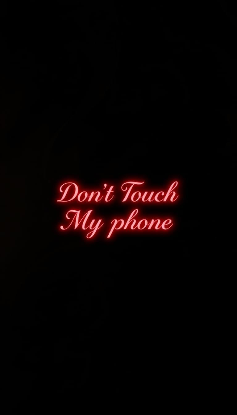 Dont Touch My Phone pink Wallpapers